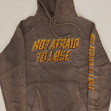 Load image into Gallery viewer, &quot;Not Afraid to Lose&quot; Grey Hoodie

